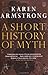 A Short History of Myth (The Myths)