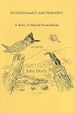 Intentionality and Semiotics: A Story of Mutual Fecundation (USP-Approaches to Postmodernity)
