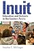 Inuit Education And Schools In The Eastern Arctic Inuit Education And Schools In The Eastern Arctic