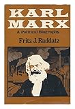 Karl Marx : a political biography