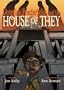 Douglas Fredericks and the House of They