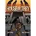 Douglas Fredericks and the House of They