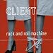 Anklicken zum Vergrößeren: Client - Rock & Roll Machine (Audio CD)