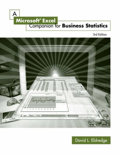 A Microsoft  Excel Companion for Business Statistics