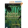 Brazilian Adventure: A Quest into the Heart of the Amazon