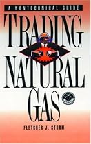 Trading Natural Gas: Cash, Futures, Options and Swaps