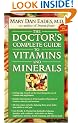 The Doctor's Complete Guide to Vitamins and Minerals