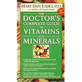 The Doctor's Complete Guide to Vitamins and Minerals