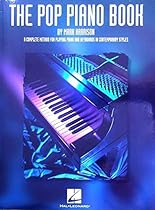 The Pop Piano Book The Pop Piano Book