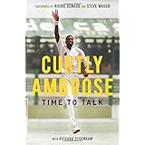 curtly ambrose time to talk