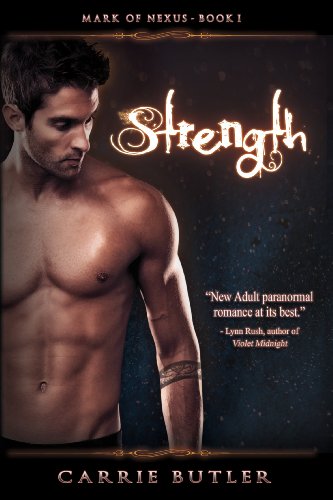 Strength (Mark of Nexus) by Carrie Butler