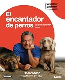El encantador de perros (Spanish Edition)