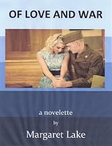Click to Download Free Kindle Book -> Of Love and War