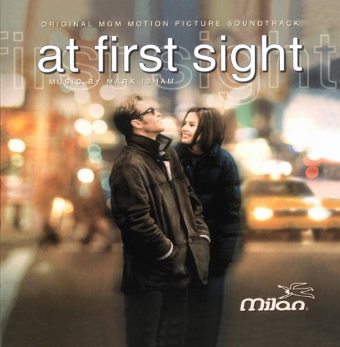 At First Sight: Original MGM Motion Picture Soundtrack Mark Isham