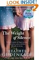The Weight of Silence (MIRA)