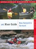 Garden Water Features & Outdoor Fountains item: AMC River Guide New Hampshire/Vermont, 4th (AMC River Guide Series)