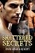 Shattered Secrets (In The Shadow Of The Wolf)