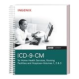 ICD-9-CM 2008 Expert for Home Health Services, Nursing Facilities and Hospices (Ingenix, ICD-9-CM Expert (Nursing Home)) (Ingenix, ICD-9-CM Expert (Nursing Home))