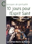 10 jours pour l'Esprit Saint