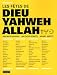 Les fêtes de Dieu Yahweh Allah