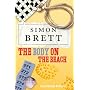 The Body on the Beach: The Fethering Mysteries