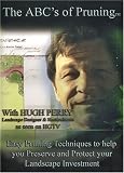 The ABCs of Pruning DVD