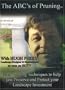 The ABCs of Pruning DVD