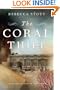 The Coral Thief: A Novel
