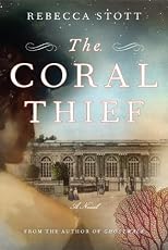 The Coral Thief: A Novel