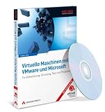 Virtuelle Maschinen mit VMware und Microsoft - eBook