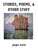 Stories, Poems, & Other Stuff