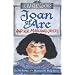 Joan of Arc and her Marching Orders (Dead Famous)