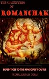 THE ADVENTURES OF ROMANCHAK (FANTASY ADVENTURE TRILOGY)