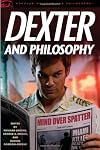 Dexter and Philosophy