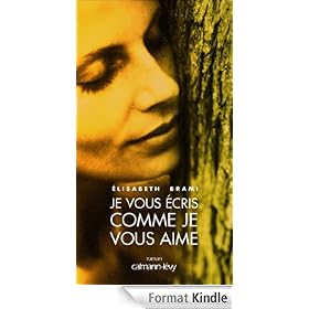 Je vous écris comme je vous aime
