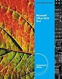 New perspectives on Microsoft Office 2010 : brief