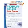 Vocabulary-Building Card Games: Grade 2: 20 Reproducible Card Games That Give Children the Repeated Practice They Need to Really Learn and Use More Than 300 Words (Best Practices in Action)