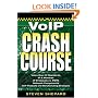 Voice Over IP Crash Course