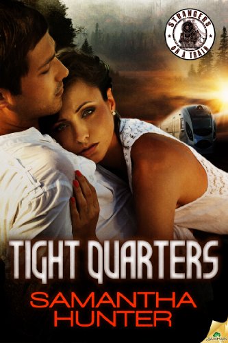 Tight Quarters (Strangers on a Train) by Samantha Hunter