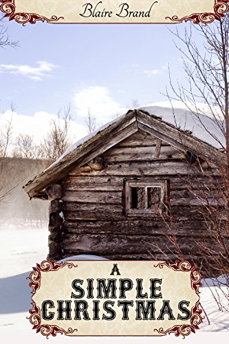 A Simple Christmas (Sweet Western Romance Book 1)