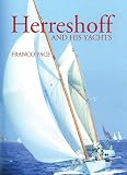 Herreshoff: And His Yachts