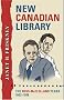 New Canadian Library: The Ross-McClelland Years, 1952-1978 (Studies in Book and Print Culture) New Canadian Library: The Ross-McClelland Years, 1952-1978 (Studies in Book and Print Culture)
