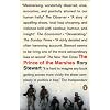 The Prince of the Marshes: And Other Occupational Hazards of a Year in Iraq