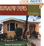 Bungalow Colors: Exteriors