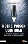 Notre poison quotidien