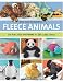 Wild And Wonderful Fleece Animals With Full size Patterns For 20 Cuddly Critters