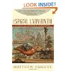 The Spiral Labyrinth: A Tale Of Henghis Hapthorn
