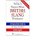 NTC's Super-Mini British Slang Dictionary