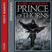Prince of Thorns: Broken Empire 1 | [Mark Lawrence]