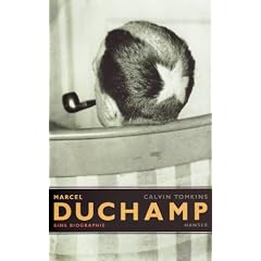 Marcel Duchamp: Eine Biographie